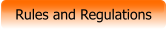 Rules and Regulations